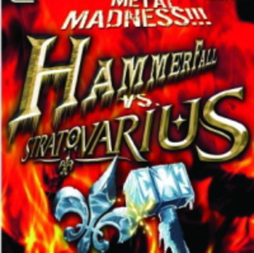 MONSTER METAL MADNESS - Hammerfall vs. Stratovarius